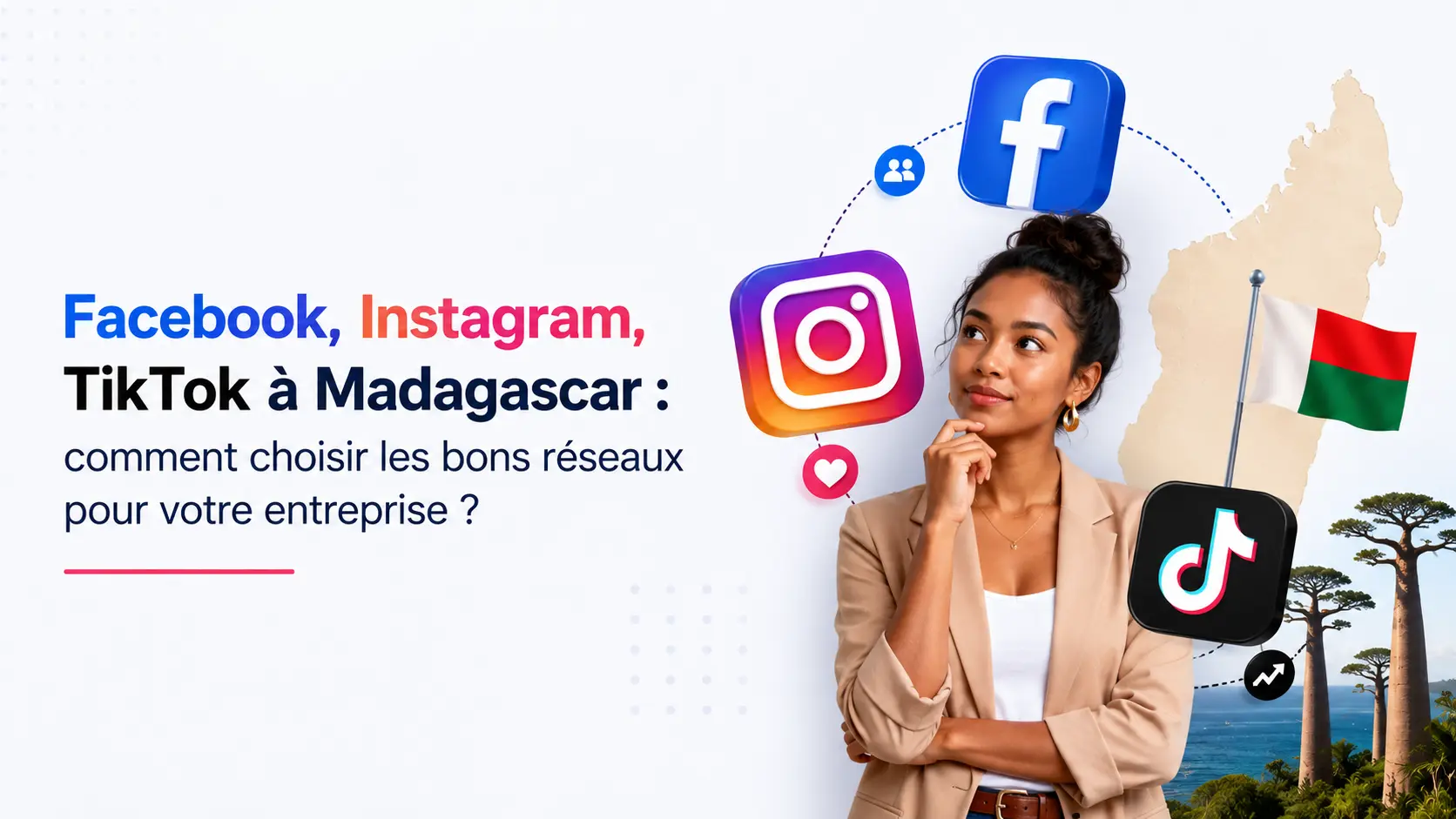 choisir réseaux sociaux pour entreprise Madagascar