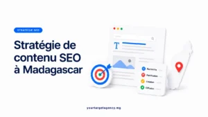 stratégie de contenu seo Madagascar